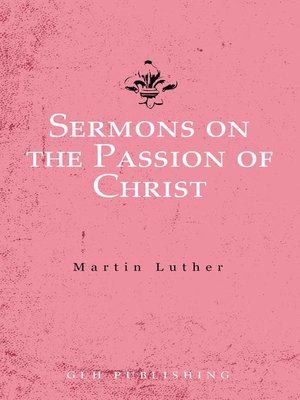 cover image of Sermons on the Passion of Christ